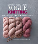 Alternative view 1 of Vogue® Knitting The Ultimate Quick Reference