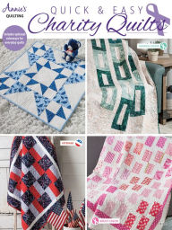 Title: Quick & Easy Charity Quilts: Bonus: Optional Color Ways for Every Day Quilts, Author: Annie's Annie's