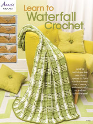 Title: Learn to Waterfall Crochet, Author: Joanne Gonzalez