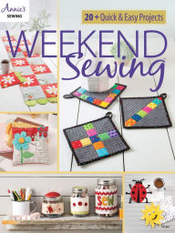 Title: Weekend Sewing, Author: Annie's