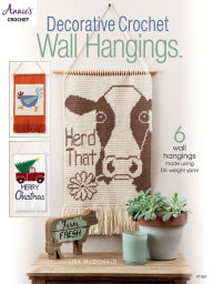 Title: Decorative Crochet Wall Hangings, Author: Lisa McDonald