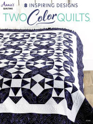 Title: Two-Color Quilts, Author: Annie's