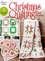 Title: Christmas Quilting with Wendy Sheppard, Author: Wendy Sheppard