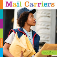 Title: Mail Carriers, Author: Laura K Murray