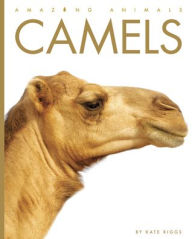 Title: Camels, Author: Kate Riggs