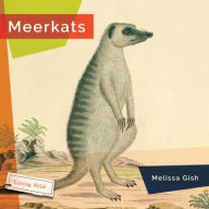 Title: Meerkats, Author: Melissa Gish