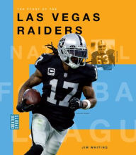 Title: The Story of the Las Vegas Raiders, Author: Jim Whiting