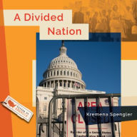 Title: A Divided Nation, Author: Kremena Spengler