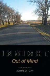 Title: Insight: Out of Mind, Author: John D Day