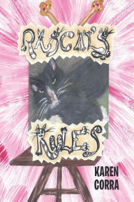 Title: Rascal's Rules, Author: Karen Corra