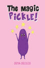 The Magic Pickle