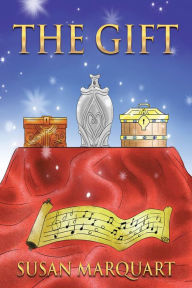 Title: The Gift, Author: Susan Marquart