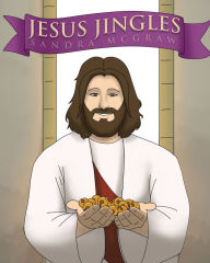 Title: Jesus Jingles, Author: Sandra McGraw