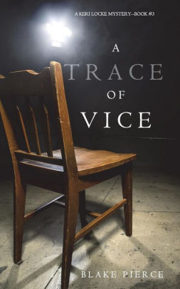 A Trace Of Vice A Keri Locke Mystery Book 3 Paperback