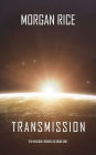 Transmission (The Invasion Chronicles-Book One)