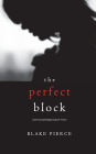 The Perfect Block (A Jessie Hunt Psychological Suspense Thriller-Book Two)