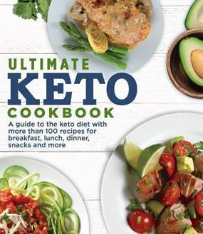 Ultimate Keto Cookbook by PIL Staff, Hardcover | Barnes & Noble®