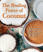 Healing Power of Coconut