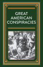 Great American Conspiracies