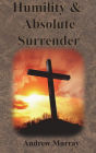 Humility & Absolute Surrender