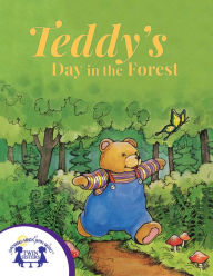 Title: Teddy's Day in The Forest, Author: Brenda Martin Eldrid