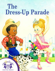Title: The Dress-Up Parade, Author: Emmi S. Herman