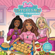 Ebook magazines download Barbie and Teresa: Recipe for Friendship MOBI RTF FB2 in English 9781640365445 by Courtney Carbone, Mattel