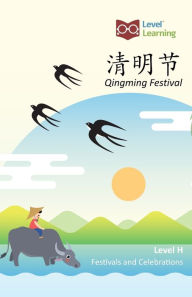 Title: 清明节: Qingming Festival, Author: Level Learning