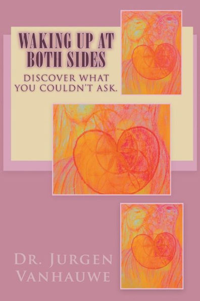 Waking Up At Both Sides: Discover What You Couldn't Ask