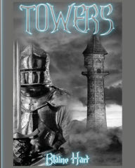 Title: Towers, Author: Blaine Hart