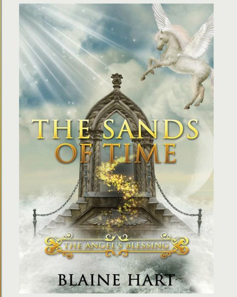 The Sands of Time: Angel's Blessing: Book Two