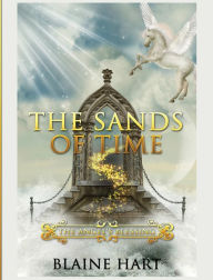 Title: The Sands of Time: The Angel's Blessing: Book Two, Author: Blaine Hart