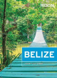 Title: Moon Belize, Author: Lebawit Lily Girma