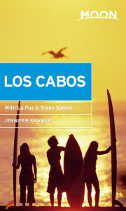 Title: Moon Los Cabos: With La Paz & Todos Santos, Author: Jennifer Kramer