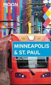 Title: Moon Minneapolis & St. Paul, Author: Tricia Cornell