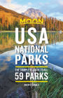 Moon USA National Parks: The Complete Guide to All 59 Parks