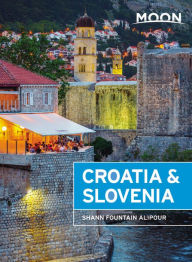 Title: Moon Croatia & Slovenia, Author: Shann Fountain Alipour