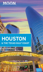 Title: Moon Houston & the Texas Gulf Coast, Author: Andy Rhodes