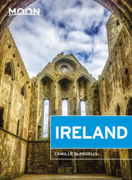 Title: Moon Ireland: Castles, Cliffs, and Lively Local Spots, Author: Camille DeAngelis