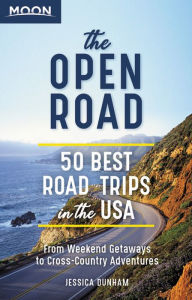 Text book download for cbse The Open Road: 50 Best Road Trips in the USA  9781640499300 in English by Jessica Dunham