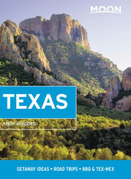 Epub ebook downloads Moon Texas: Getaway Ideas, Road Trips, BBQ & Tex-Mex