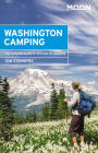 Moon Washington Camping: The Complete Guide to Tent and RV Camping