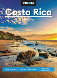 Ebook pdf files download Moon Costa Rica: Best Beaches, Wildlife-Watching, Outdoor Adventures by Nikki Solano, Moon Travel Guides