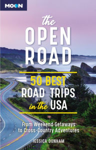 Title: The Open Road: 50 Best Road Trips in the USA, Author: Jessica Dunham