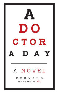 Title: A Doctor a Day: A Novel, Author: Zigeunerensemble