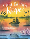 Alternative view 1 of I Am Earth's Keeper