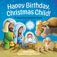 Epub bud ebook download Happy Birthday, Christmas Child!: A Counting Nativity Book by Laura Sassi, Gabi Murphy, Laura Sassi, Gabi Murphy PDF ePub