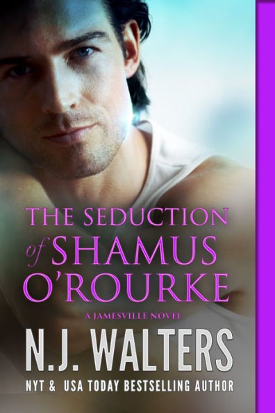 The Seduction of Shamus O'Rourke