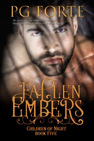 Title: Fallen Embers, Author: PG Forte