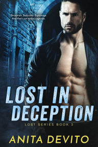 Title: Lost in Deception, Author: Anita DeVito